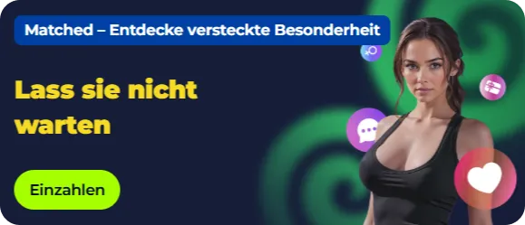 Matched-Bonus mit versteckten Extras